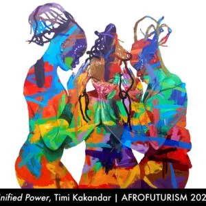 Timi-Kakandar_01_Unified-Power_AfroFu2022-min
